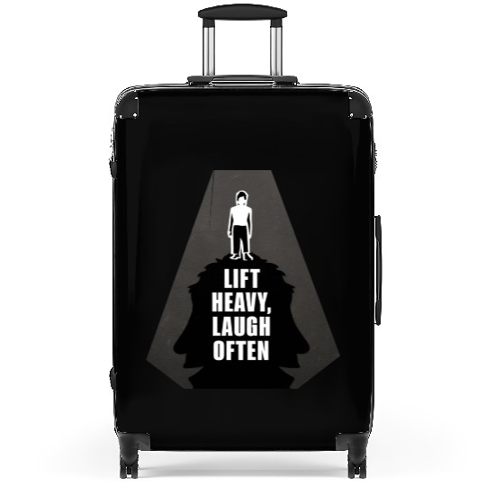 Lift heavy, laugh often shadows and gym design Suitcases