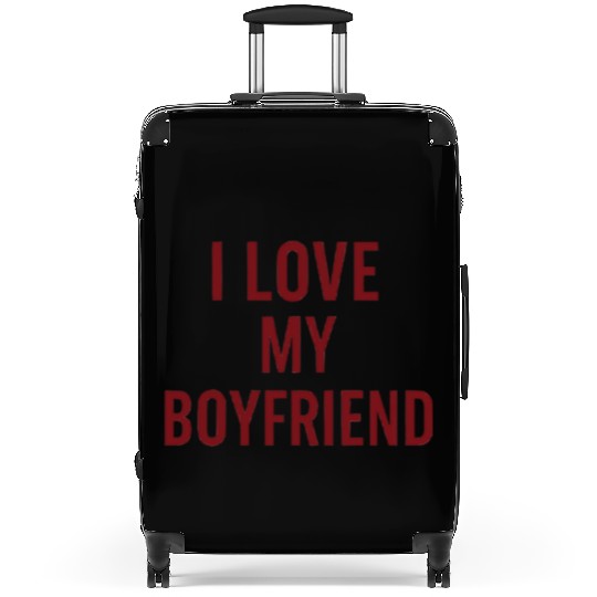 I Love My Boyfriend Cute I Heart My Boy Friend BF Suitcases