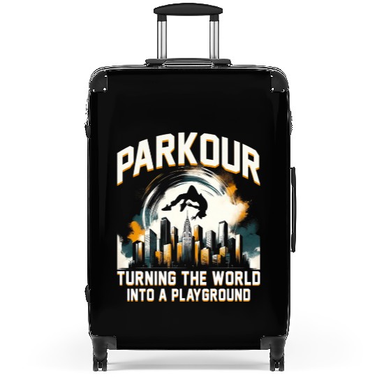 Parkour Turning the world into a playground Suitcases