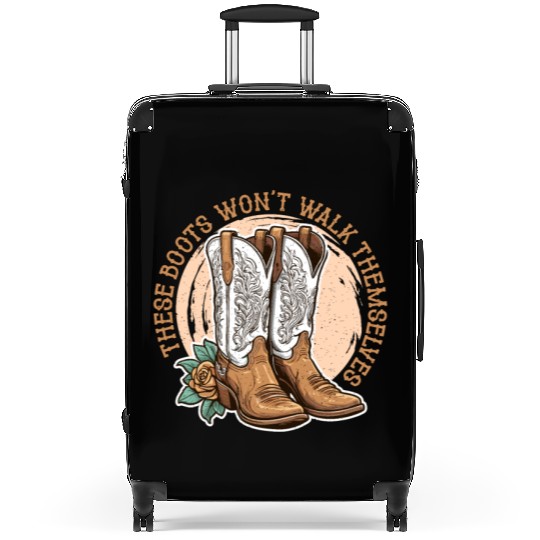 Cowboy Boots & Hats These Boots Won't Walk Rodeo Suitcases