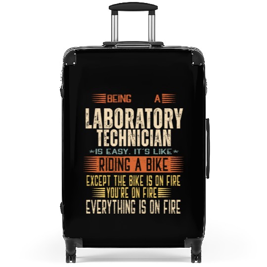 Being a Laboratory Technician is Easy. It's like R Suitcases