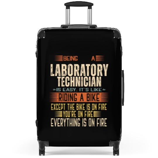 Being a Laboratory Technician is Easy. It's like R Suitcases