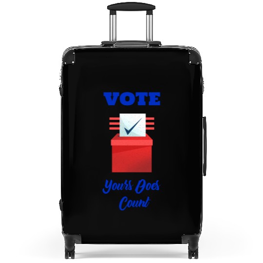 Vote, yours does count /Politics Suitcases