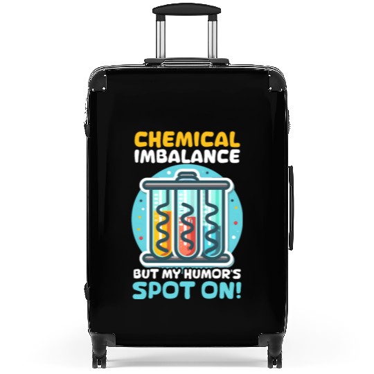 Depression Awareness Chemical Imbalance Humor Suitcases