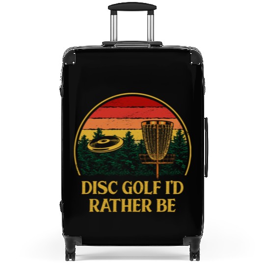 Disc Golf Id Rather Be Sarcastic Golfer Sarcasm Suitcases