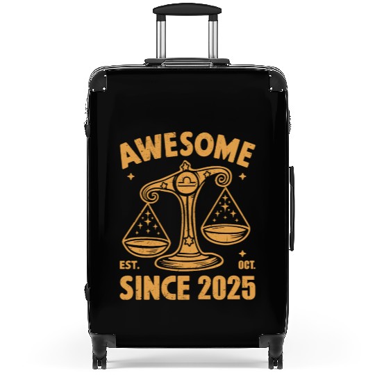 Awesome Since 2025 Libra Zodiac Birthday October Suitcases