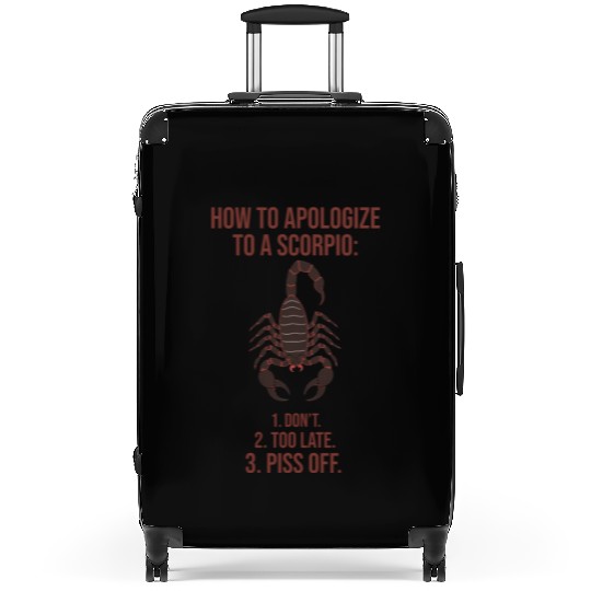How to Apologize to a Scorpio Funny Guide Suitcases