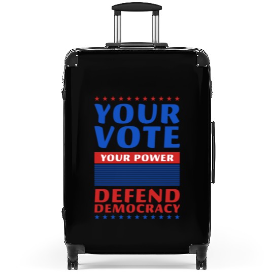 Your Vote, Your Power - Defend Democracy -Election Suitcases