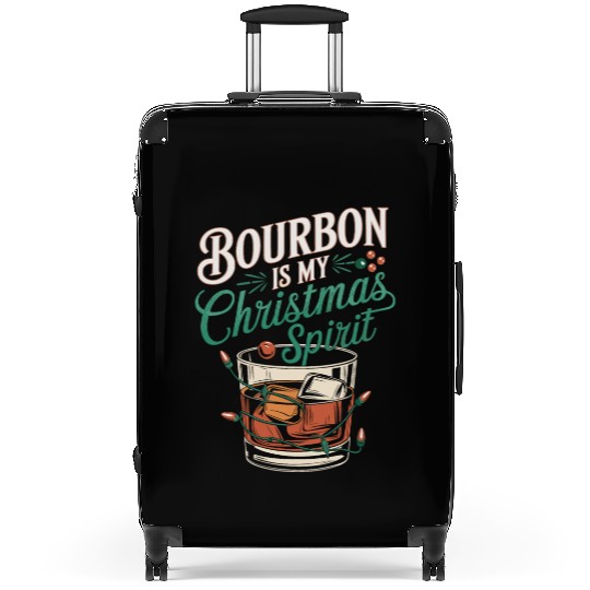 Bourbon Is My Christmas Spirit Festive Design Suitcases