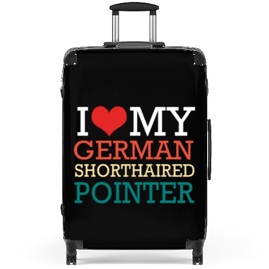 GSP Owner I Love My German Shorthaired Pointer Suitcases