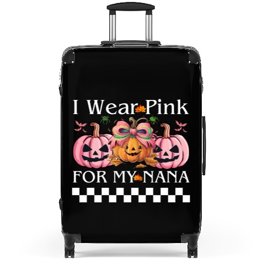 I Wear Pink For My NANA Retro Breast Cancer Design Suitcases