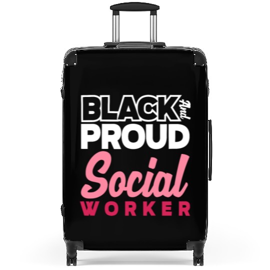 Black And Proud Social Worker Suitcases