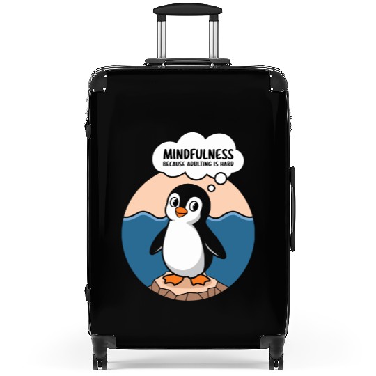 Mindfulness Because Adulting Is Hard Suitcases