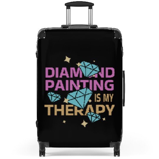 Diamond Painting Is My Therapy Suitcases
