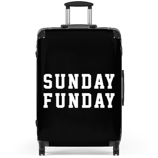 Sunday Funday Fun Holiday Lover Suitcases