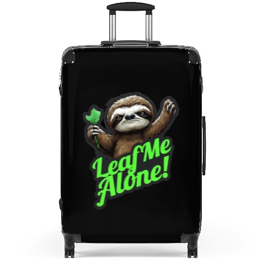 Angry Sloth Leaf me Alone funny Suitcases