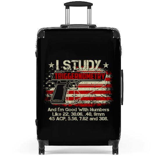I Study Triggernometry Good With Numbers Gun Suitcases