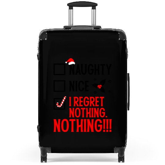 Naughty, Nice, No Regrets Christmas Suitcases