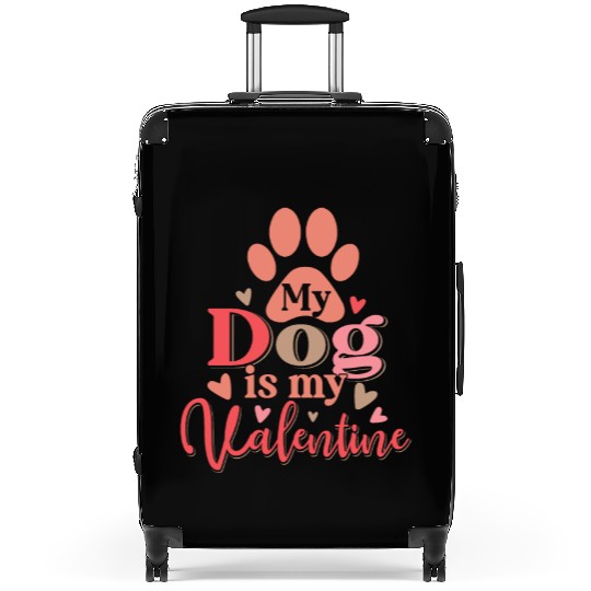 My Dog Is My Valentine Suitcases Funny Dog Lover Retro