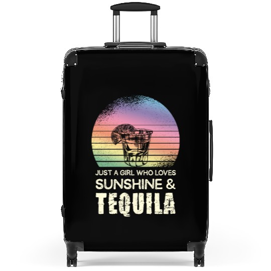 Just A Girl Who Loves Sunshine & Tequila Suitcases