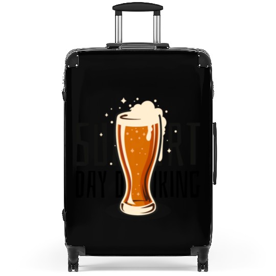 Support Day Drinking Suitcases