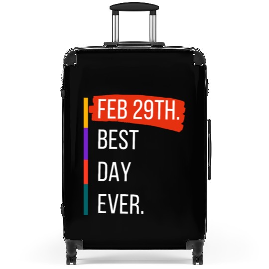 Feb 29th Best Day Ever – Leap Year Celebration Suitcases