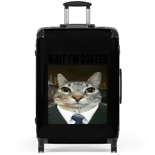 WAIT I'M GOATED Cat Meme Suitcases Funny Casual Wear