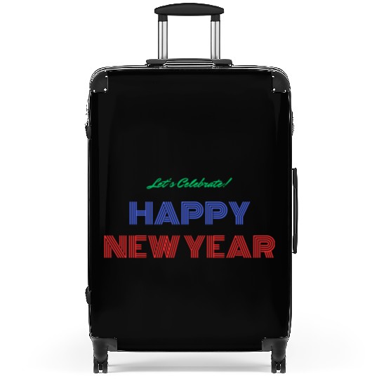 cheers to new year. Suitcases happy New year Unisex