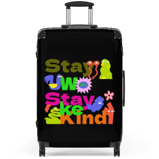 Stay Woke, Stay Kind – Inspirational Suitcases
