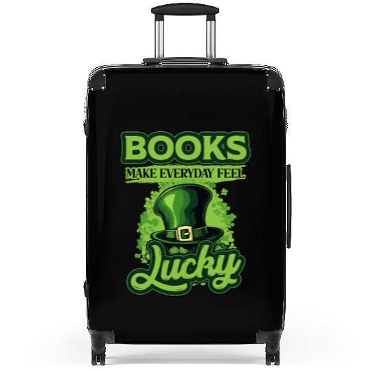 Books Make Everyday Feel Lucky St Patricks Day Suitcases