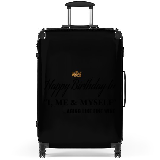 Birthday Gift for him Happy Birthday to I ME MYSEL Suitcases
