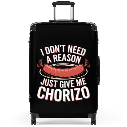 Chorizo Mexican Food Mexico Cuisine Foodie Sausage Suitcases