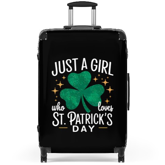 Just a Girl Who Loves St. Patrick's Day Shamrock Suitcases