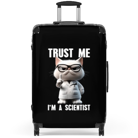 Trust Me I'm A Scientist Science Cat Meme Suitcases