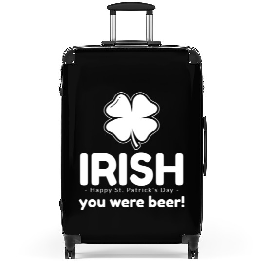Irish you were beer Suitcases