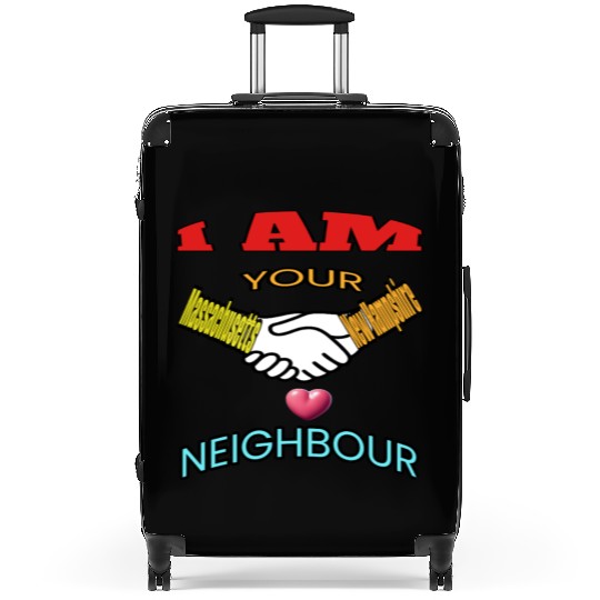 I AM YOUR NEIGHOUR MASSACHUSETTS AND NEW HAMPSHIRE Suitcases