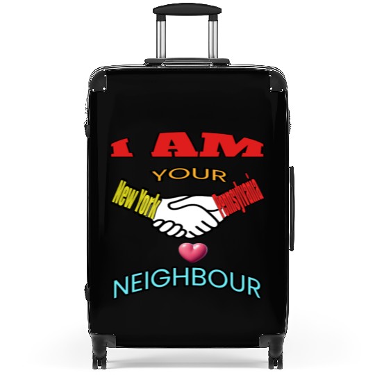 I AM YOUR NEIGHOUR NEW YORK AND PENNSYLVANIA Suitcases