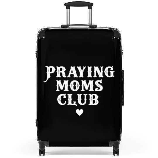 Praying Moms Club - Proud Prayer Suitcases