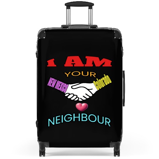 I AM YOUR NEIGHOUR NEW MEXICO AND COLORADO Suitcases