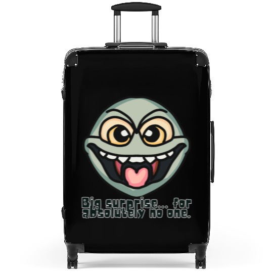 Big surprise… for absolutely no one. | Funny Suitcases