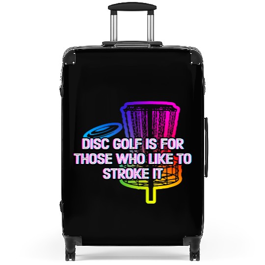 Disc Golf Go Stroke It Motivational Quote Golfer Suitcases