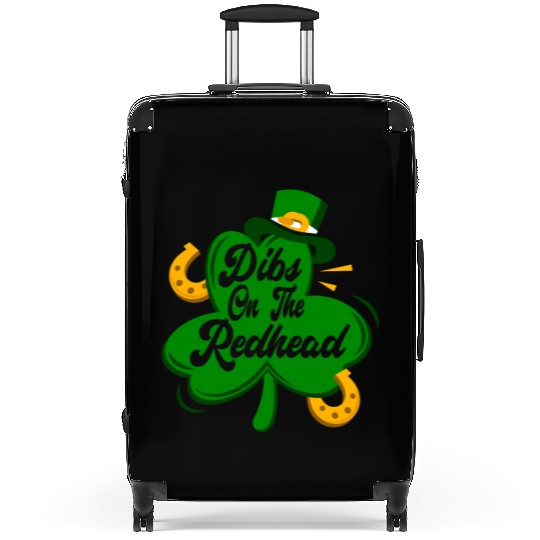 Dibs On The Redhead Funny St Patricks Day Drinking Suitcases