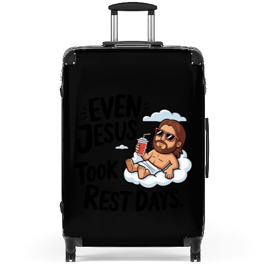 Even Jesus Took Rest Days | Religious humor Suitcases