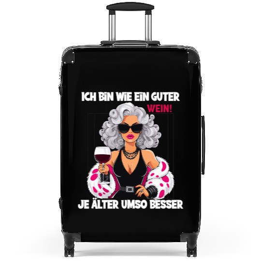 I'm Like A Fine Wine, Better With Age Statement Suitcases