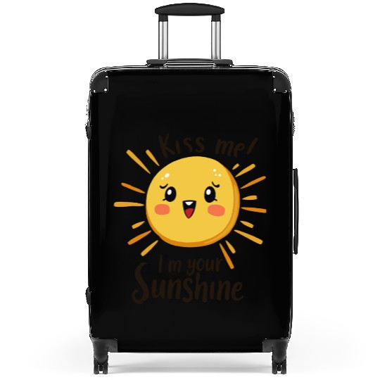 Kiss me, I'm your Sunshine Sun Summer Suitcases