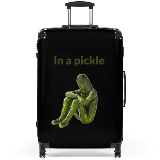 I'm in a Pickle – But This Is Just a Person Who Lo Suitcases