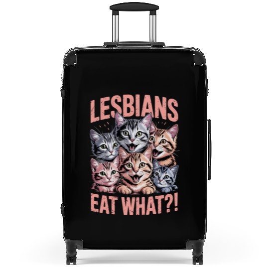Lesbians Eat What Funny Cat Lesbian LGBTQ Pride Suitcases