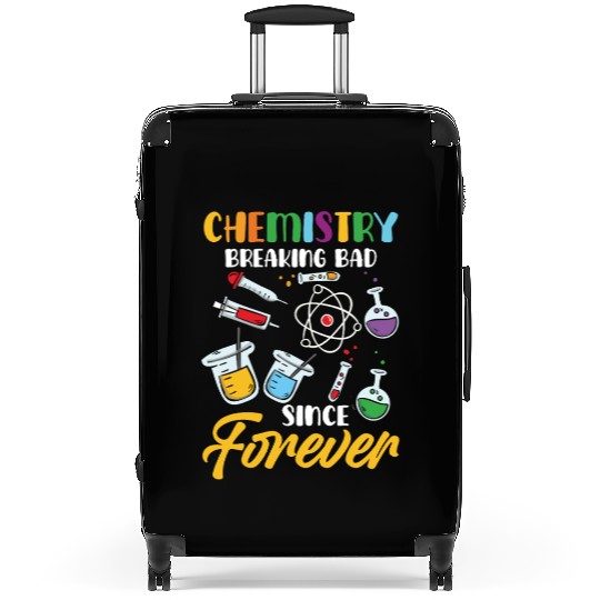 Chemistry Breaking Bad Since Forever STEM Suitcases
