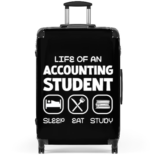 Life of An Accounting Student Funny Design Suitcases