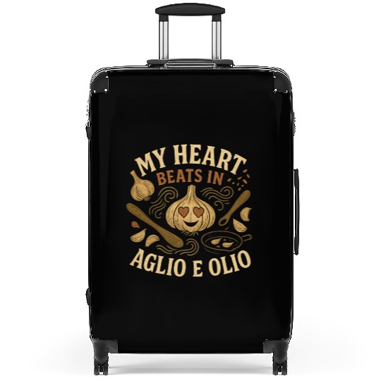 My Heart Beats in Aglio e Olio Cooking Garlic Suitcases
